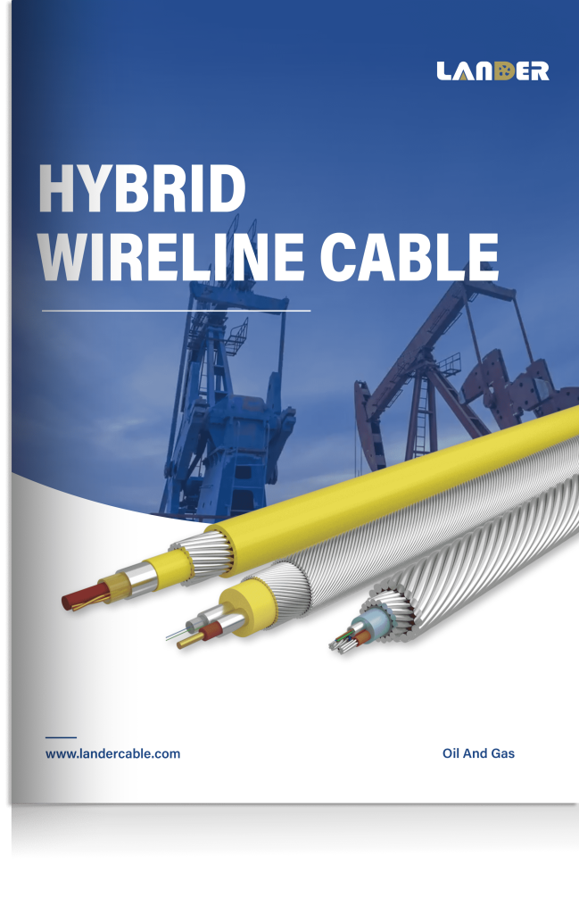 Hybrid Wireline Cable - Lander